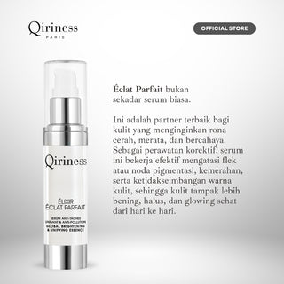 QIRINESS ELIXIR ECLAT PARFAIT Brightening & Unifying Essence 30ML | Serum Mengatasi Flek Hitam